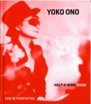 Yoko Ono Half a wind show Cover 2013