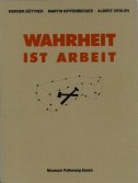 Kippenberger Büttner Oehlen Wahrheit ist Arbeit Cover