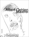 Künstlerbuch | Albert Oehlen. Malerei, 2013 (Gestaltungskonzept: Heimo Zobernig)