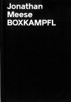 Künstlerbuch | Artists' book: Jonathan Meese. Boxkampfl, 2012 (Institutions)